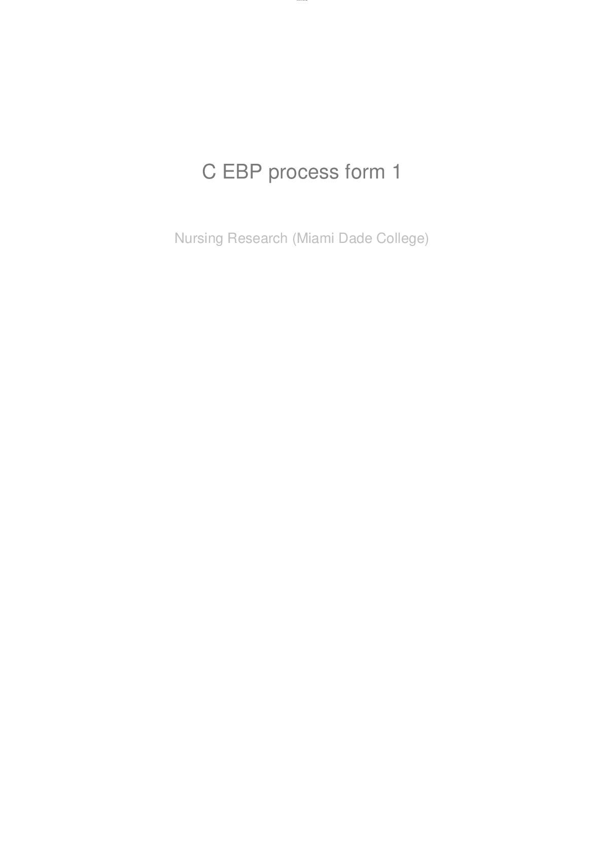 Preview of NR 451 Week 6 Assignment Evidence Based Practice Change Process